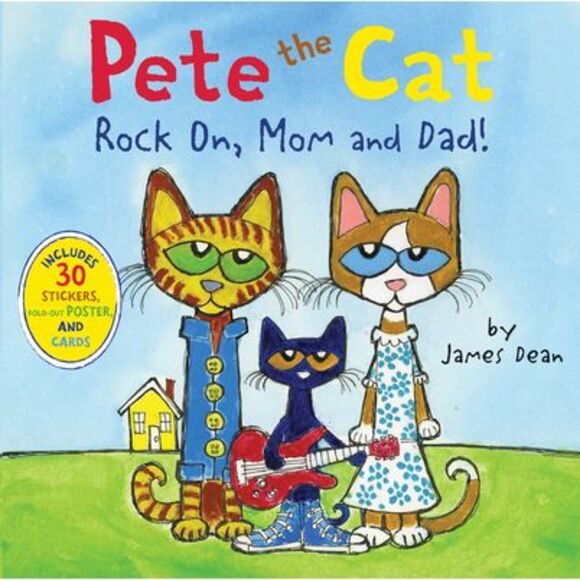 Pete the Cat: Rock On, Mom and Dad!: Includes Stickers, a Poster, and Cards! a F - Picture 1 of 3